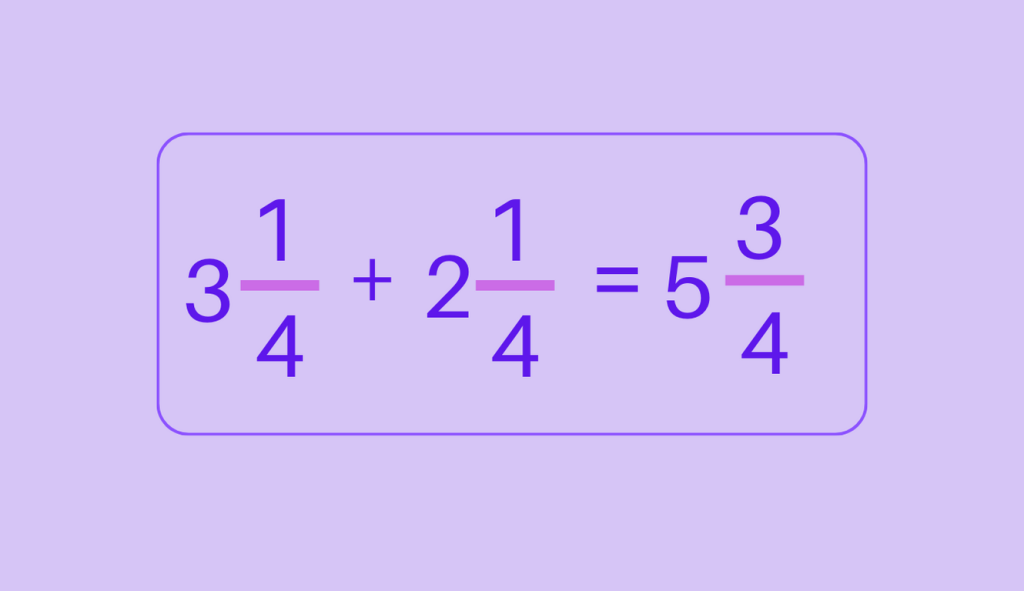 Adding mixed fractions with like denominators