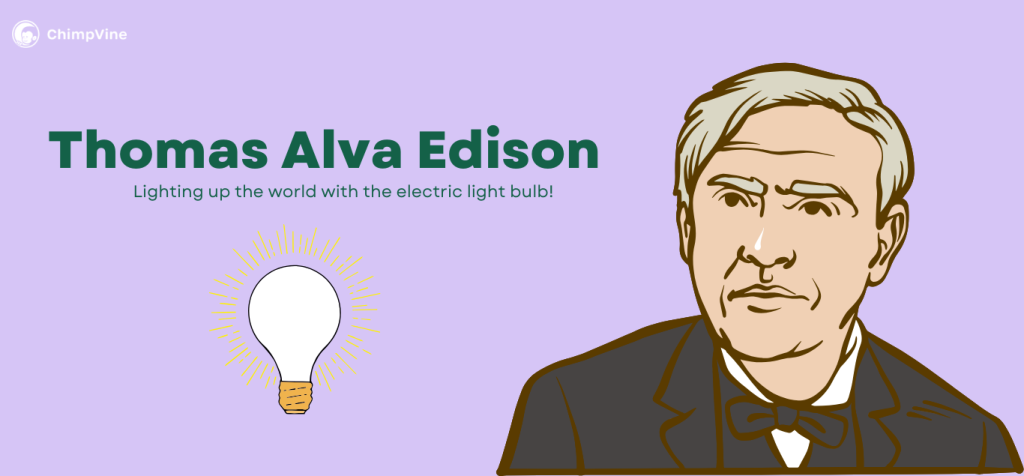 Famous Inventors - Thomas Edison